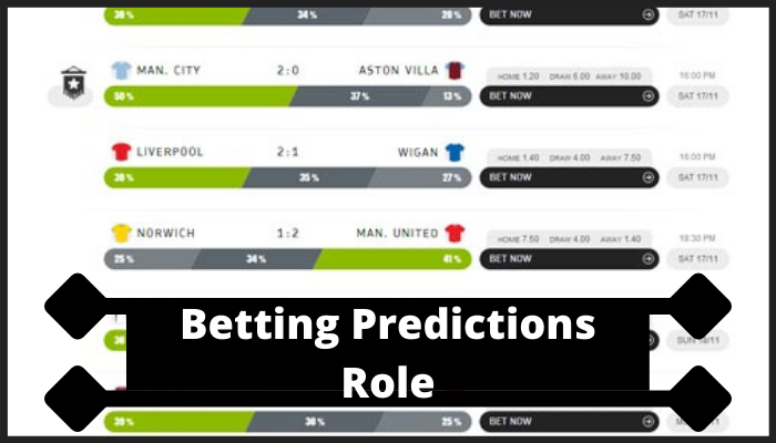 betting predictions role